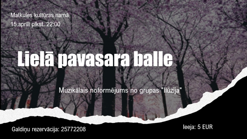 Lielā pavasara balle Matkulē
