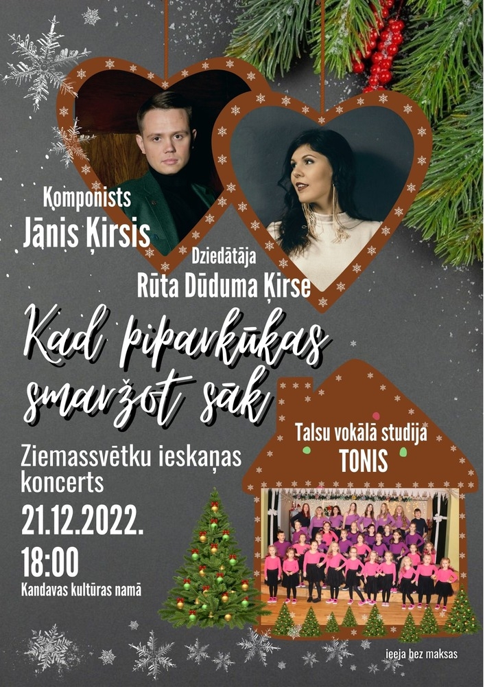 Ziemassvētku ieskaņas koncerts "Kad piparkūkas smaržot sāk"