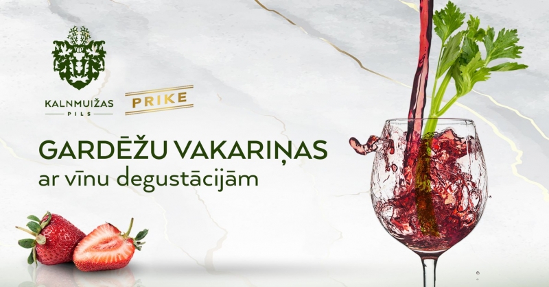 Gardēžu vakariņas Kalnmuižas pilī ar vīna degustāciju