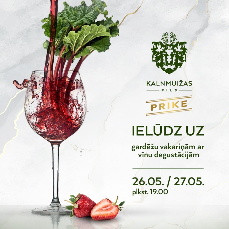 Gardēžu vakariņas Kalnmuižas pilī ar vīnu degustācijām