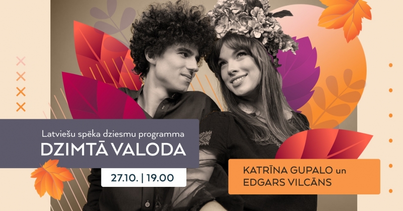 Latviešu spēka dziesmu programma "Dzimtā valoda"