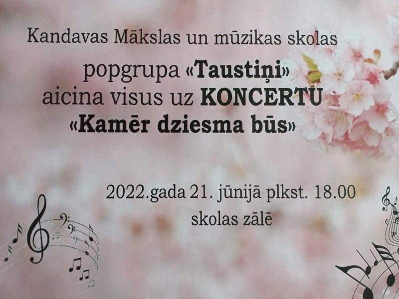 Koncerts "Kamēr dziesma būs"