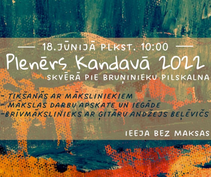 PLENĒRS KANDAVĀ 2022
