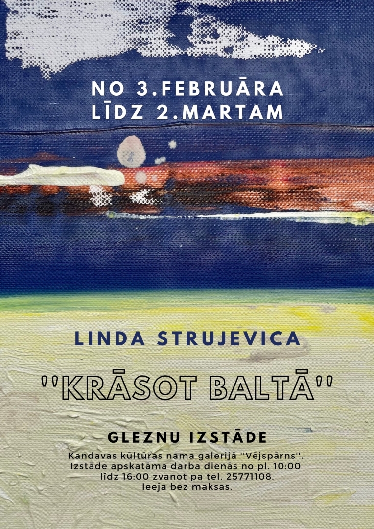 Lindas Strujevicas izstāde „Krāsot baltā”