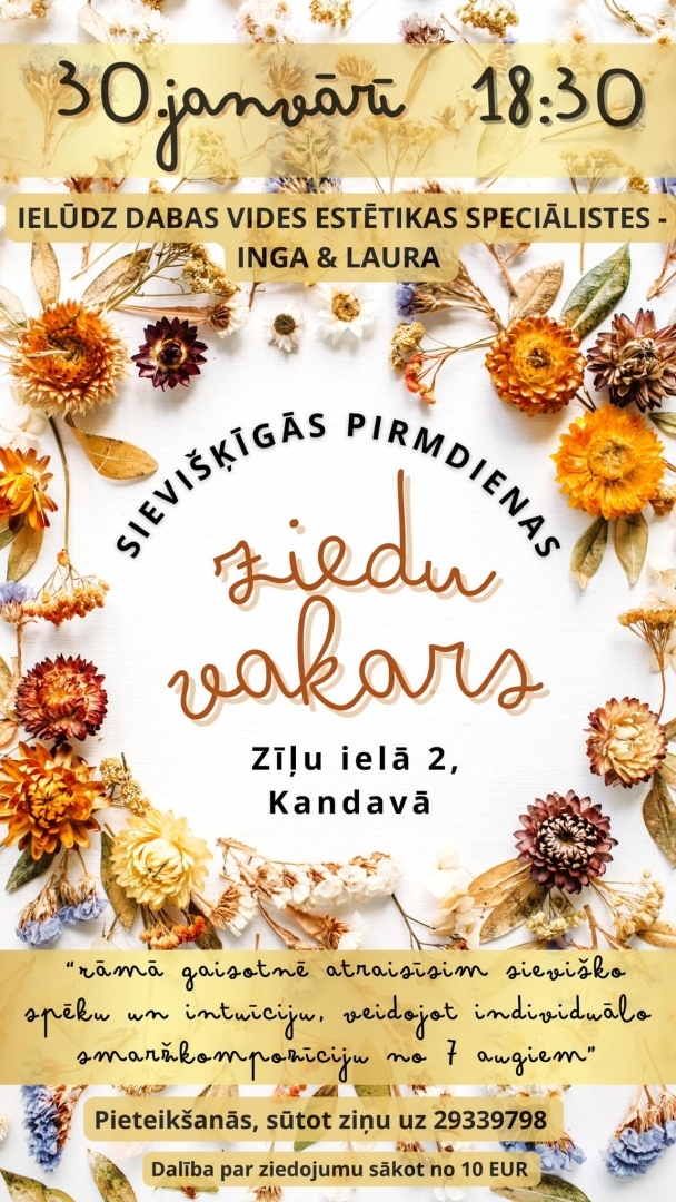 Sievišķīgās pirmdienas ziedu vakars