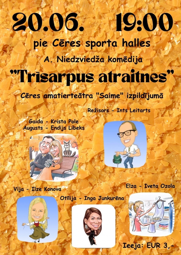 Izrāde „Trīsarpus atraitnes”