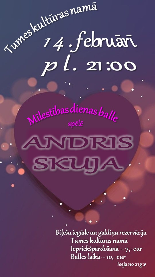 http://tukums.lv/afisas/M%C4%ABlest%C4%ABbas%20dienas%20balle_14.02.2020.jpg