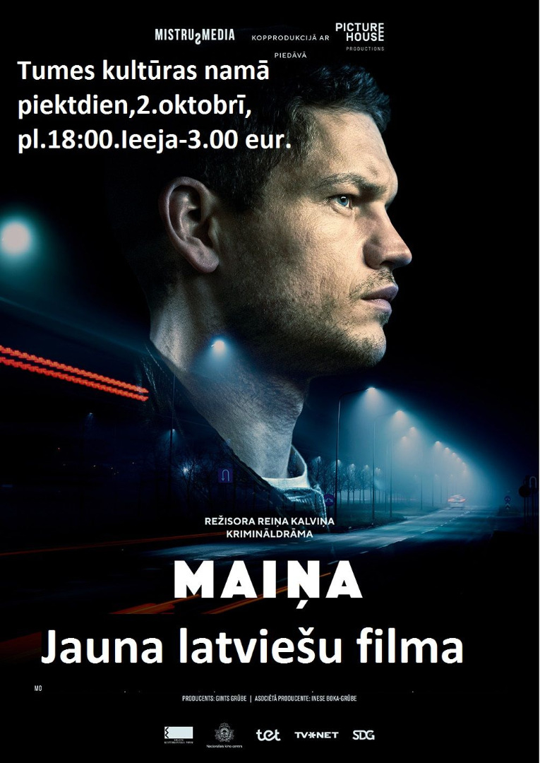 http://tukums.lv/afisas/Mai%C5%86a%20Tum%C4%93.jpg
