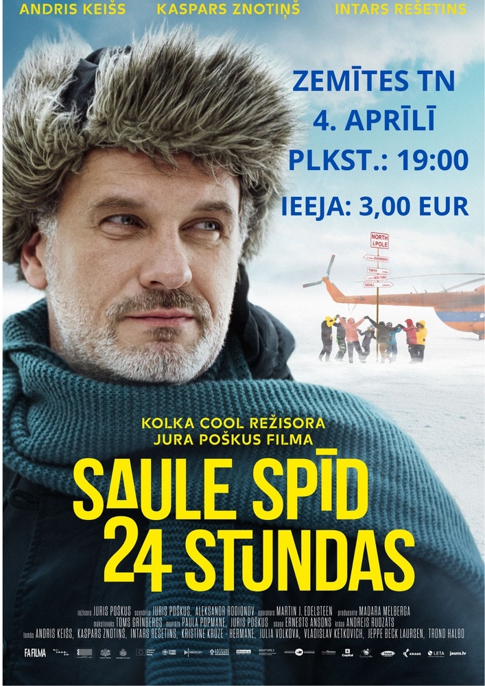 Jaunā Latviešu Filma " Saule spīd 24 stundas"