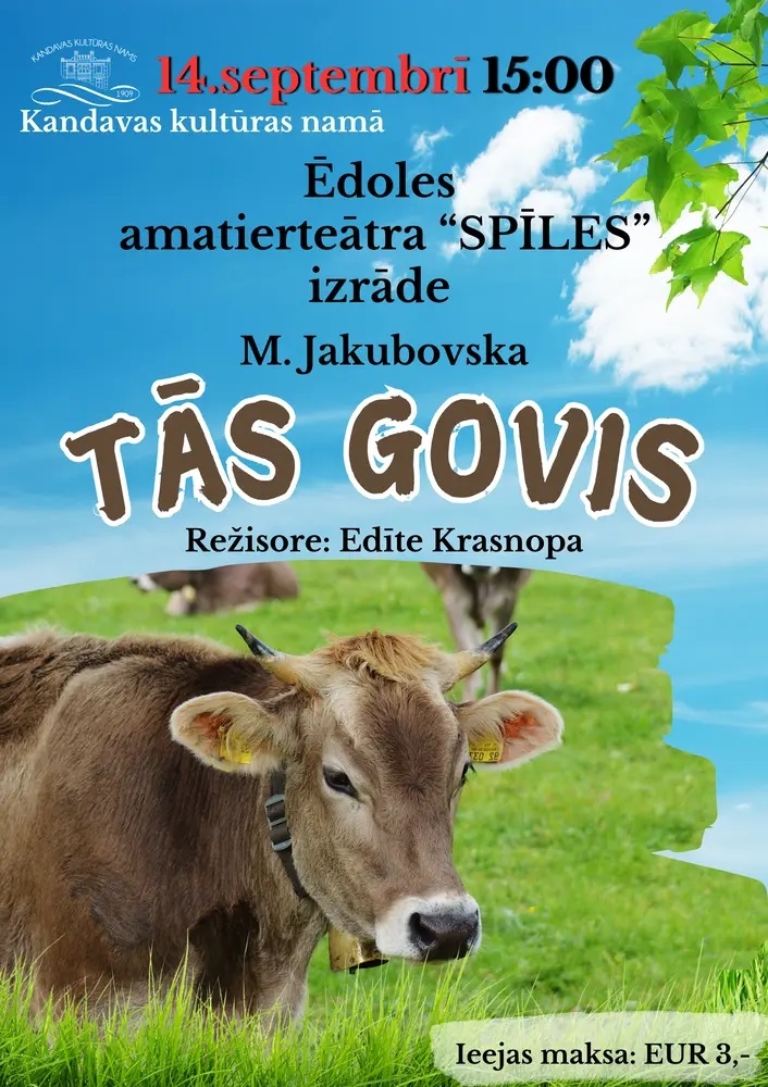 Ēdoles amatierteātra "Spīles" izrāde "TĀS GOVIS"