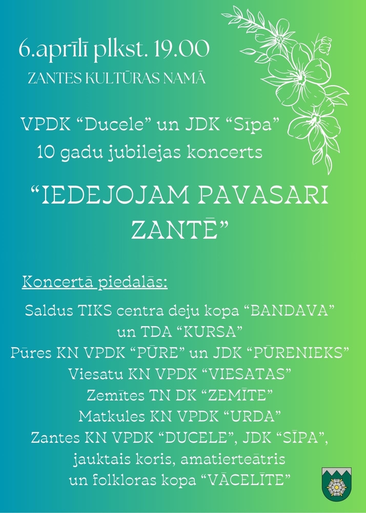 VPDK "Ducele" un JDK "Sīpa" 10 gadu jubilejas koncerts "Iedejojam pavasari Zantē"