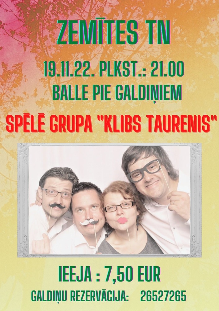 Balle pie galdiņiem. Par labu deju mūziku rūpēsies grupa "Klibs Taurenis"