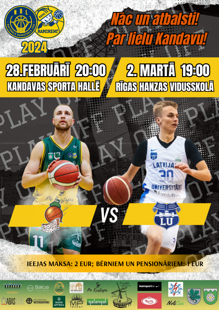 Nacionālās basketbola līgas “play-off” spēle "Kandava/Anzāģe" pret "LU/BS Rīga"