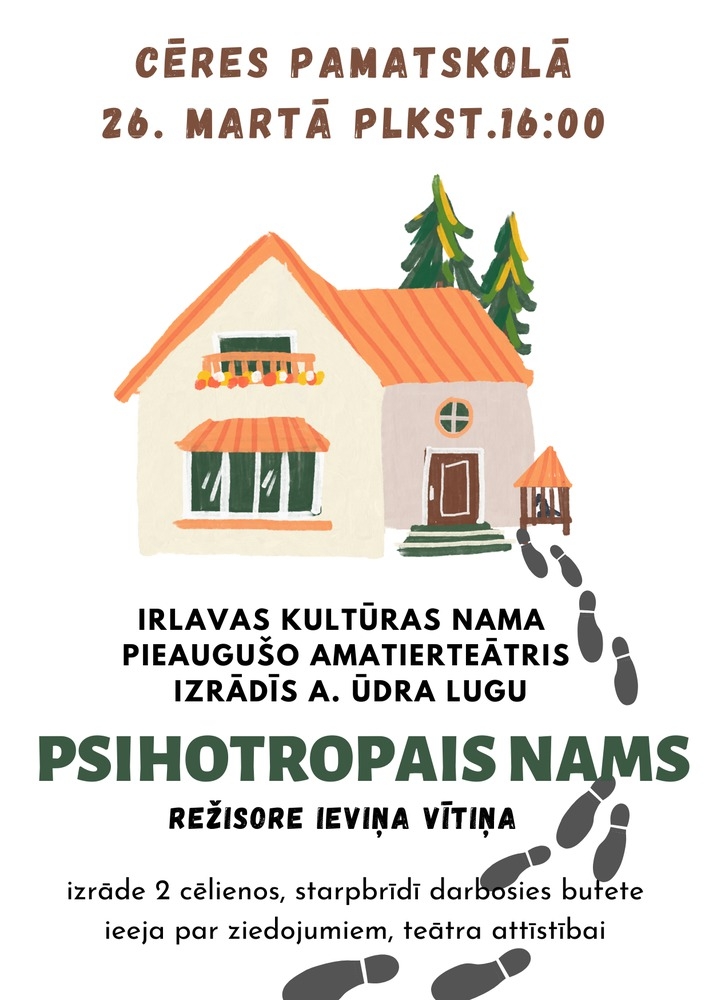 Irlavas amatierteātra izrāde A. Ūdris "Psihotropais nams"