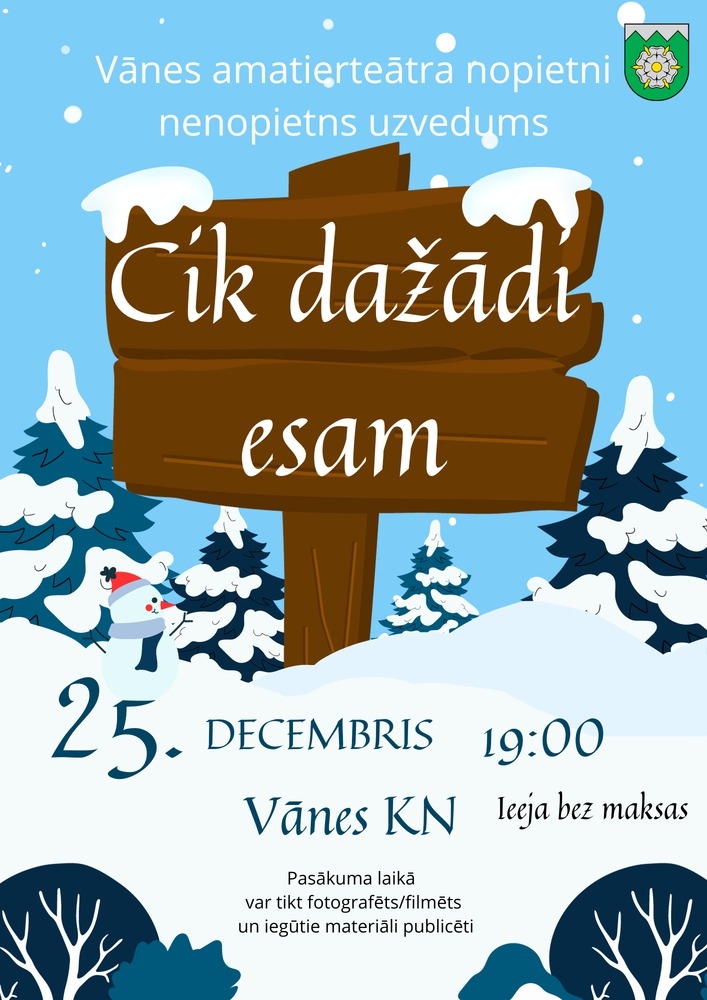 Vānes amatierteātra uzvedums "Cik dažādi esam"