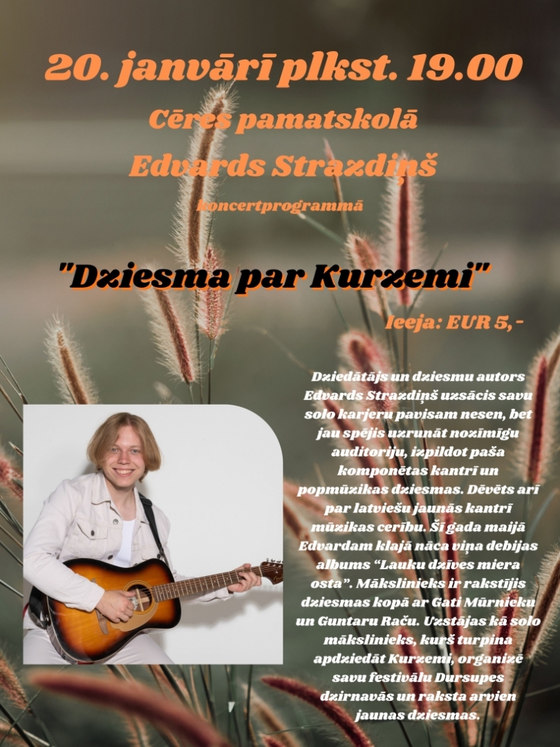 Edvarda Strazdiņa koncerts “Dziesma par Kurzemi”