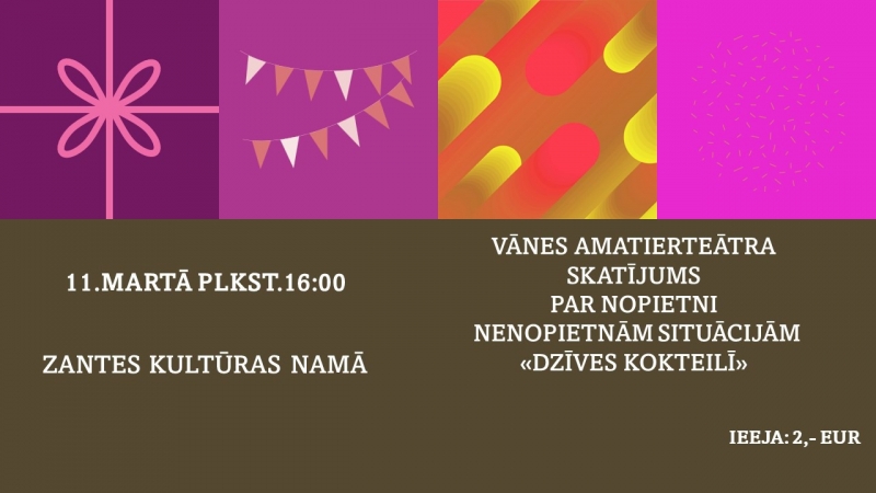 Vānes amatierteātra izrāde "Dzīves kokteilī" Zantē