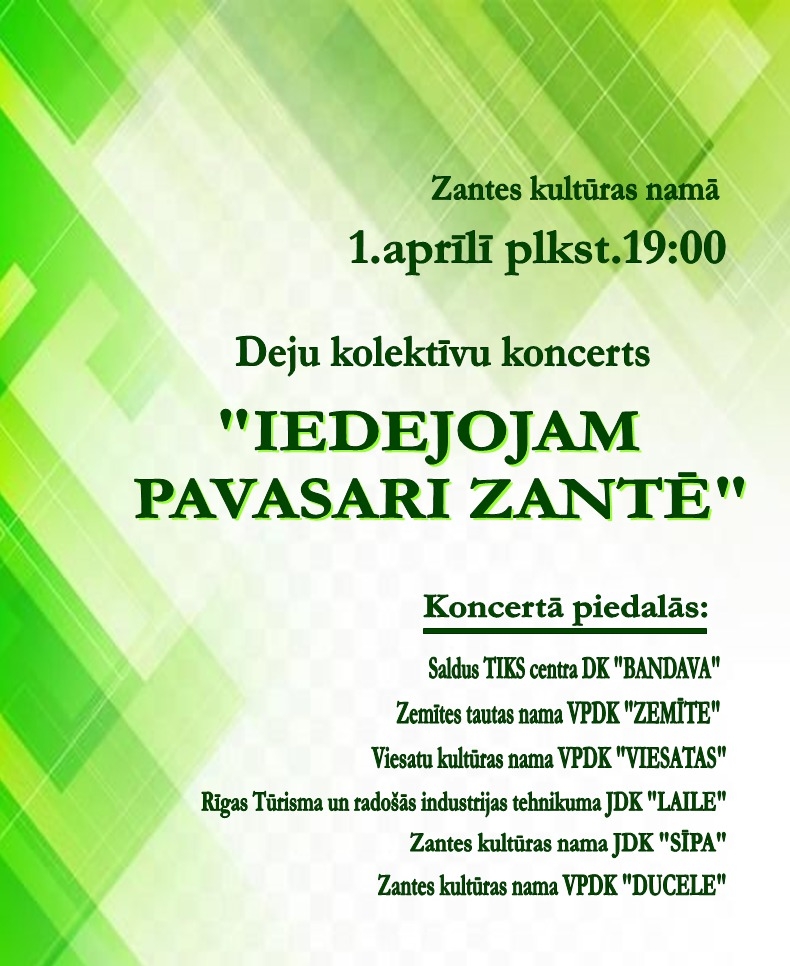 Deju kolektīvu koncerts "Iedejojam pavasari Zantē"