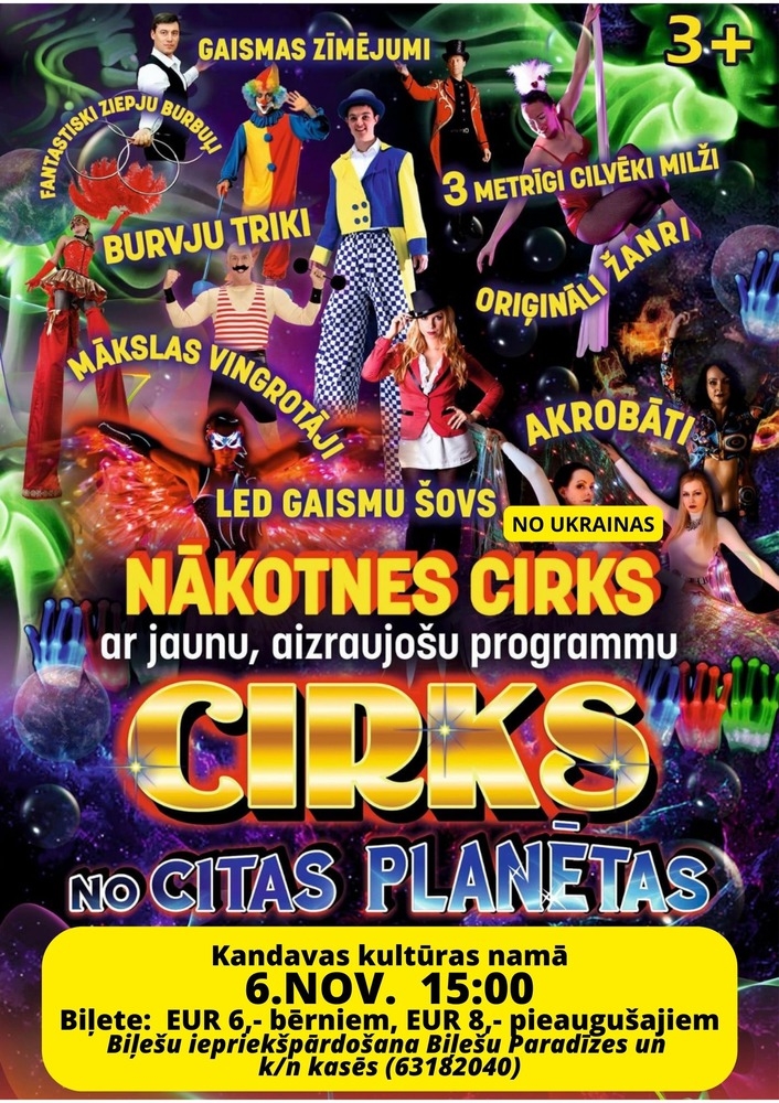 Nākotnes cirks no Ukrainas ar jaunu programmu "CIRKS NO CITAS PLANĒTAS"