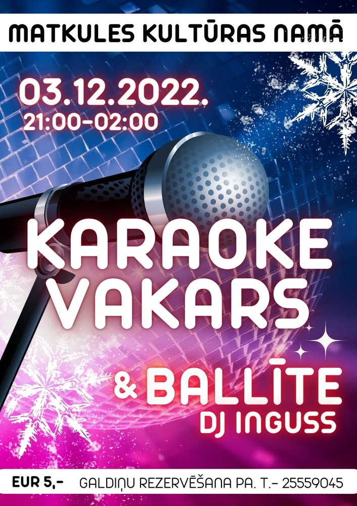 Karaoke vakars & ballīte Matkulē
