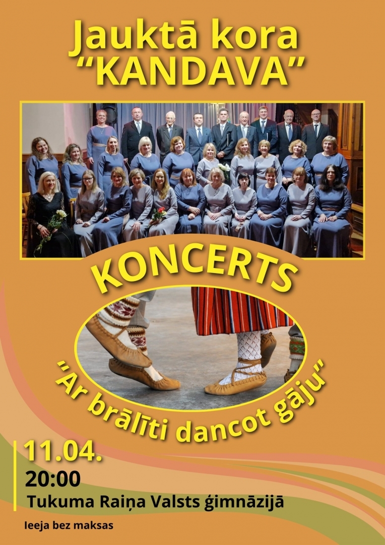 Jauktā kora "Kandava" koncerts "Ar brālīti dancot gāju"