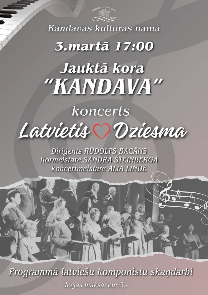 Jauktā kora “Kandava” koncerts “Latvietis. Mīlestība. Dziesma.”