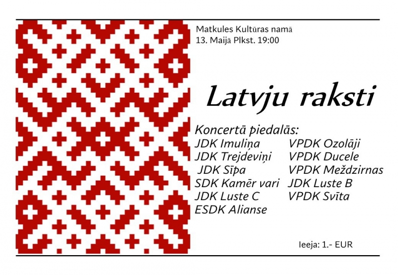 Koncerts "Latvju raksti"