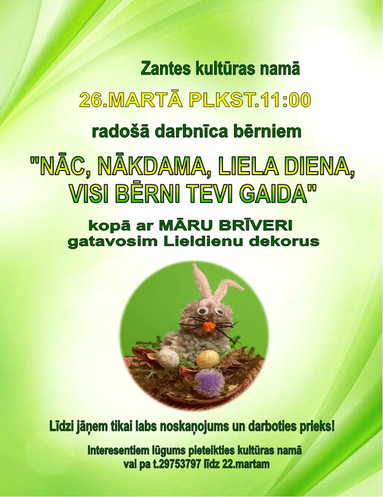 Radošā darbnīca bērniem "Nāc, nākdama, Liela diena, visi bērni tevi gaida"