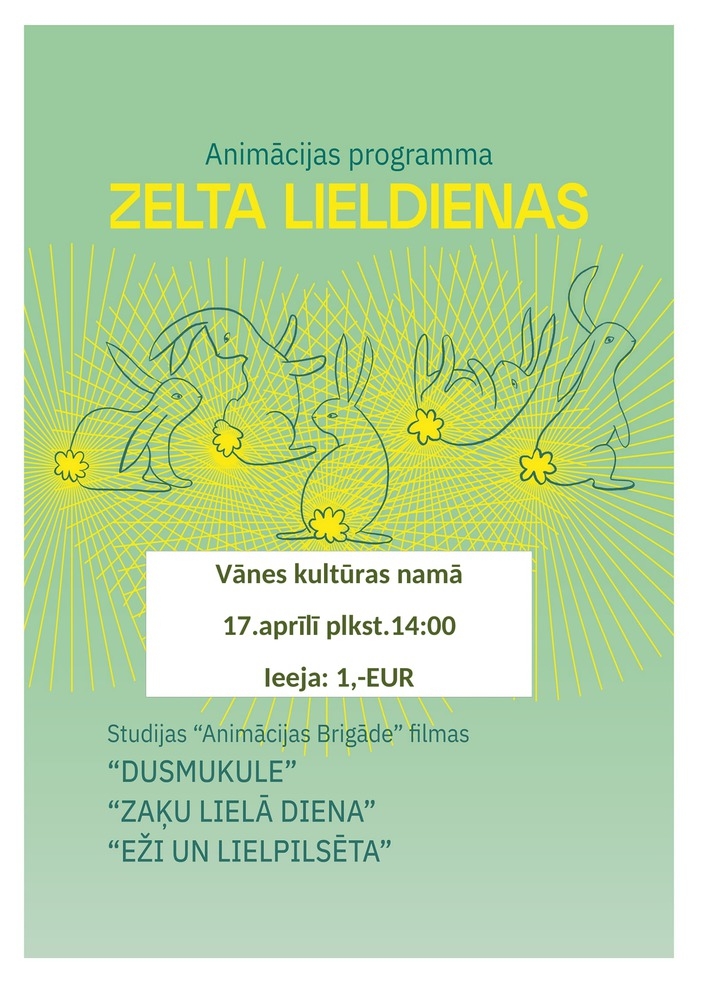Animācijas programma "Zelta Lieldienas"