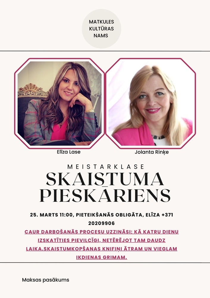Meistarklase "Skaistuma pieskāriens"