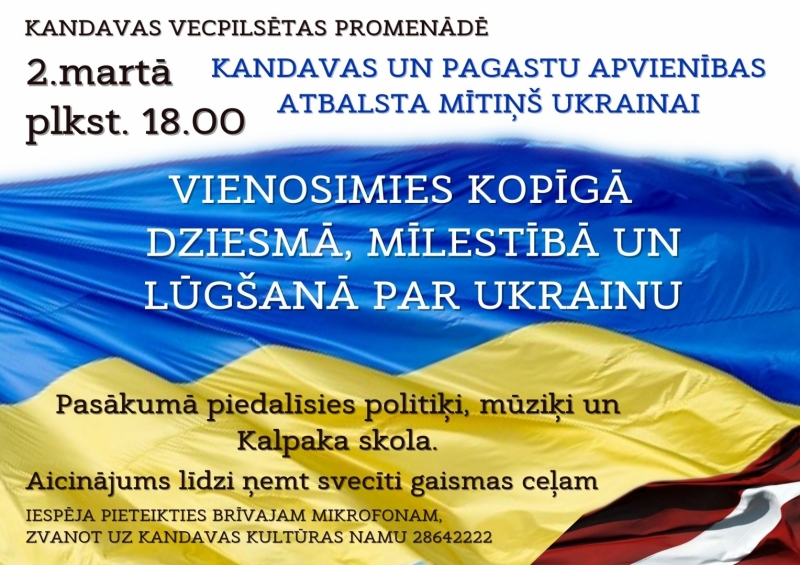 Aicinām iedzīvotājus piedalīties vienlaicīgā pašvaldību atbalsta mītiņā Ukrainai
