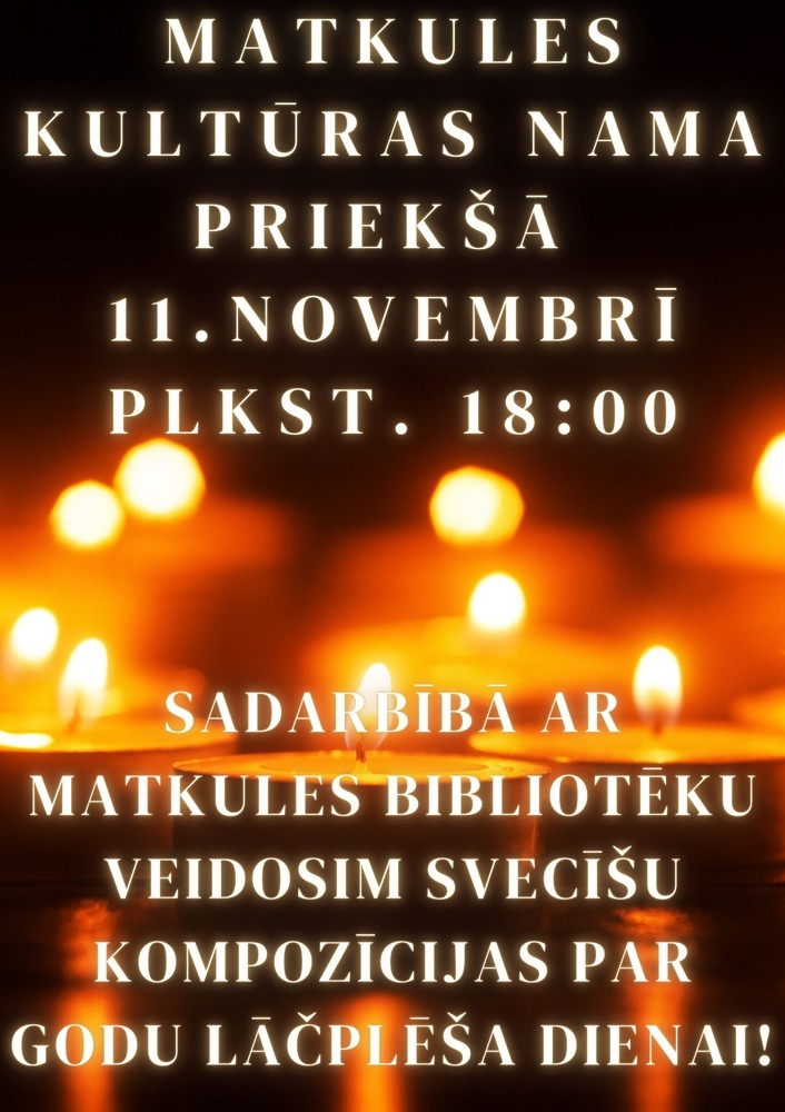 Lāčplēša diena Matkulē
