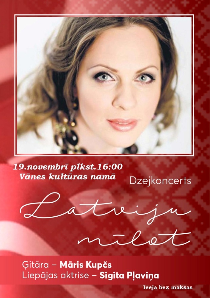 Dzejkoncerts "Latviju mīlot"