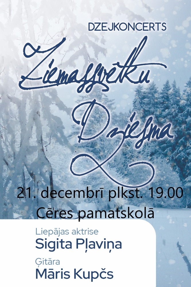 Dzejkoncerts "Ziemassvētku Dziesma"