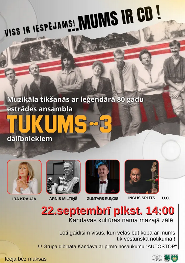 Muzikāla tikšanās ar leģendārā 80 gadu estrādes ansambļa TUKUMS-3 dalībniekiem