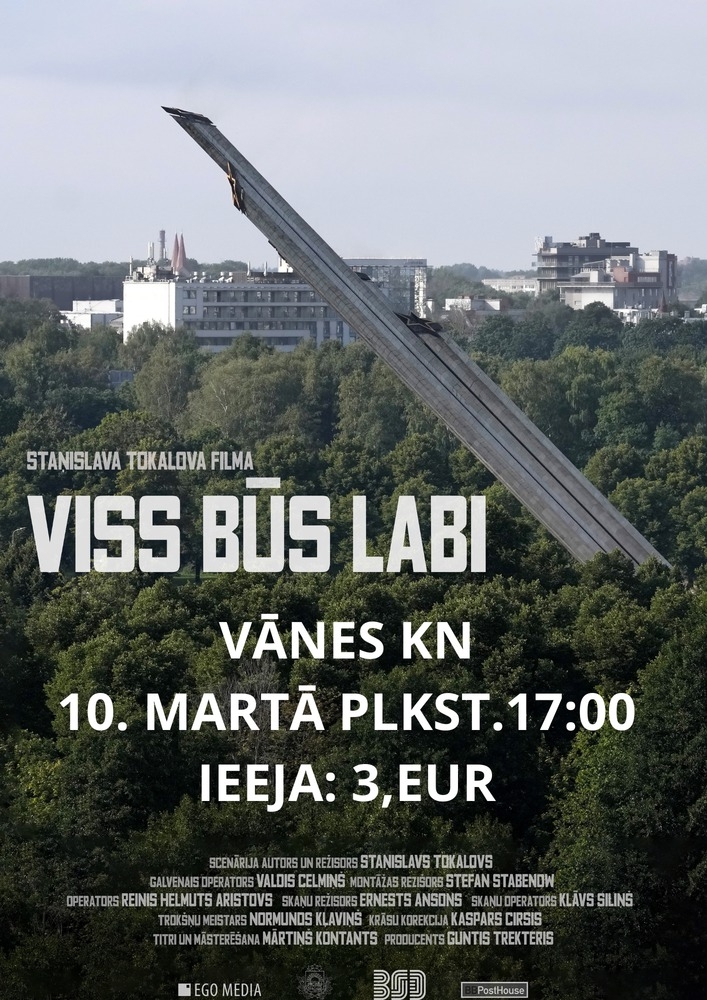 Staņislava Tokalova filma "Viss būs labi"