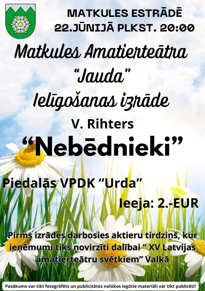 Ielīgošanas izrāde "Nebēdnieki"