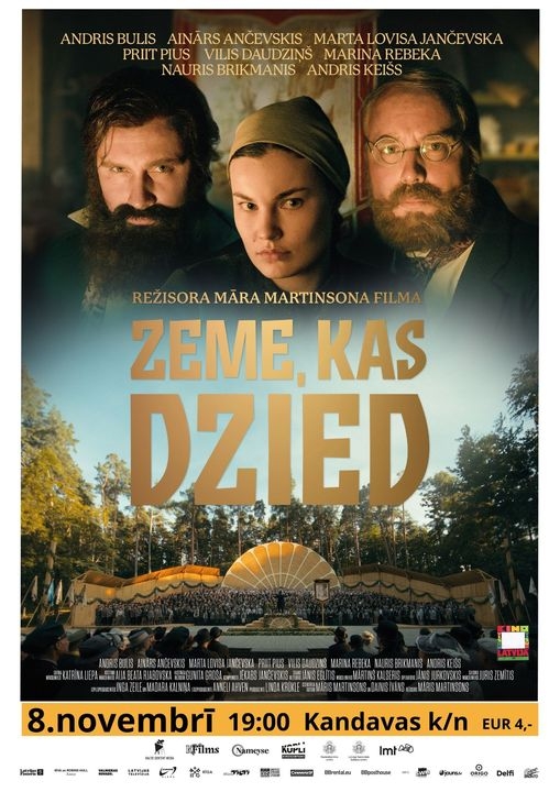 Vēsturiskā spēlfilma "ZEME, KAS DZIED"