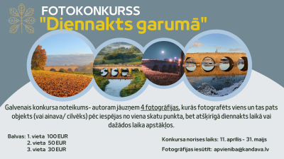 Aicinām piedalīties foto konkursā “Diennakts garumā”