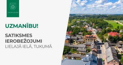 Satiksmes ierobežojumi Lielajā ielā