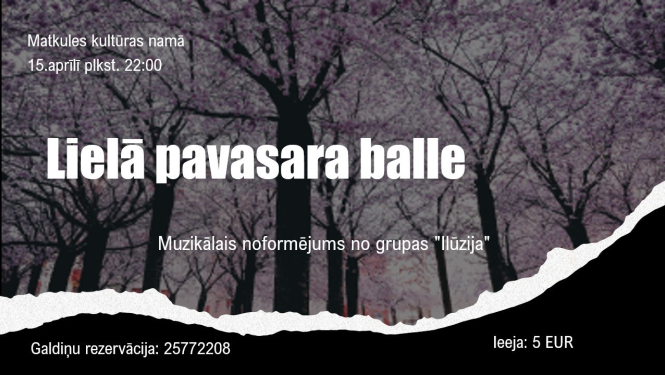 Lielā pavasara balle Matkulē