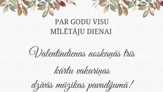 Vakariņas Valentīndienas noskaņās