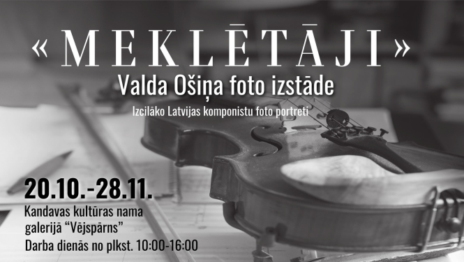Valda Ošiņa foto izstāde "MEKLĒTĀJI"