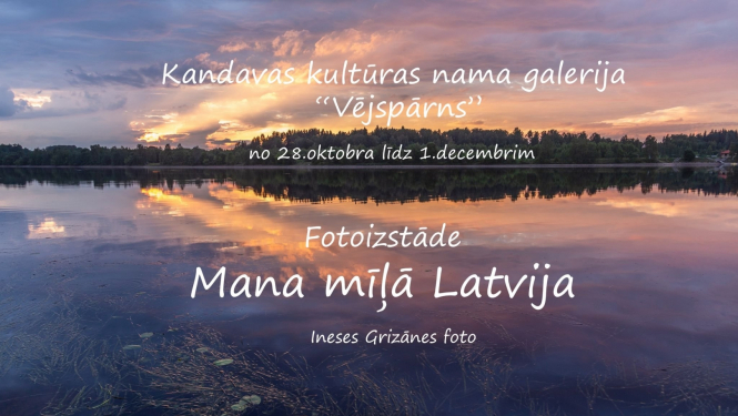 Ineses Grizānes izstāde "Mana mīļā Latvija"