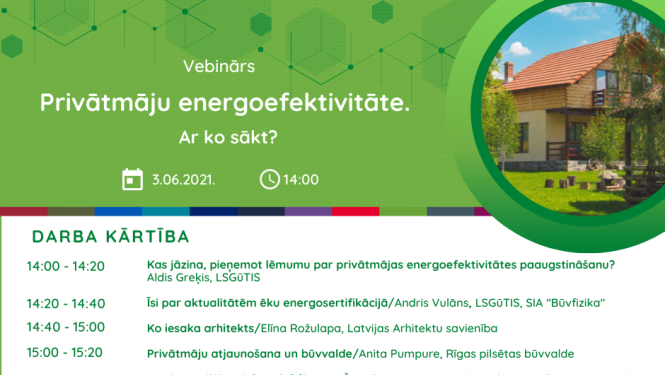 Aicinām piedalīties vebināru ciklā par privātmāju atjaunošanu un energoefektivitātes paaugstināšanu
