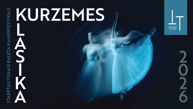 KURZEMES KLASIKA. Baleta kamerfestivāls