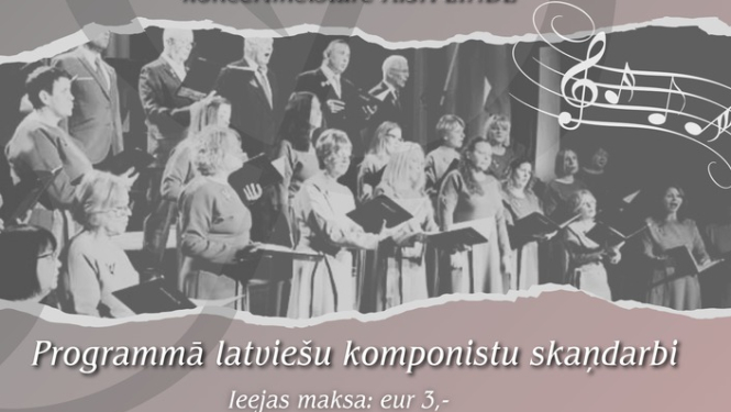 Jauktā kora “Kandava” koncerts “Latvietis. Mīlestība. Dziesma.”