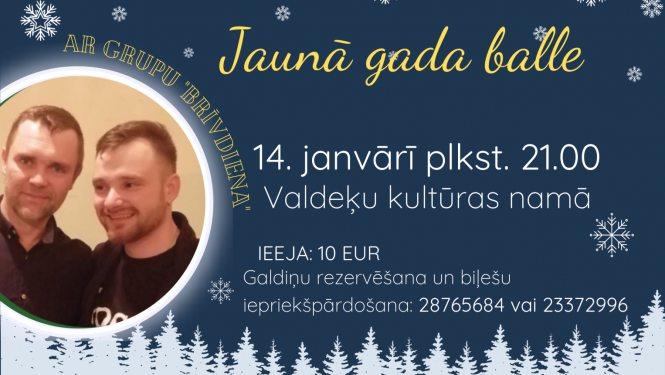 Jaunā gada balle ar grupu "Brīvdiena"