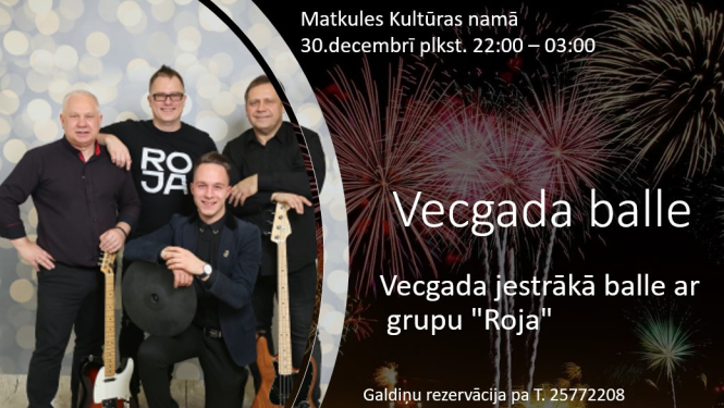 Vecgada jestrākā balle ar grupu "Roja"