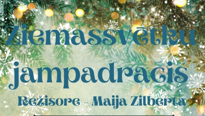 "Ziemassvētku jampadracis" - papildizrāde skolēniem